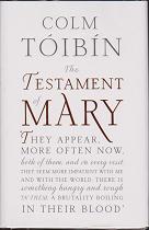 The Testament of Mary by Colm Toibin